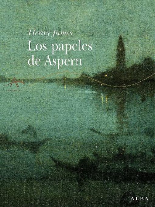 Title details for Los papeles de Aspern by Henry James - Available